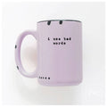I Use Bad Words Mug